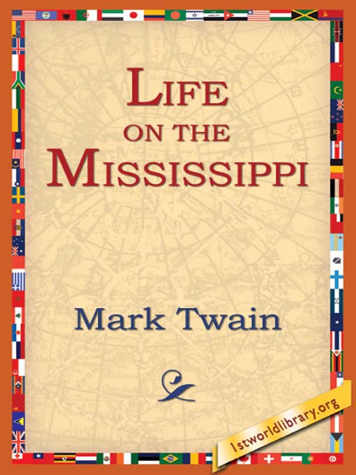 Title details for Life On the Mississippi by Mark Twain - Available